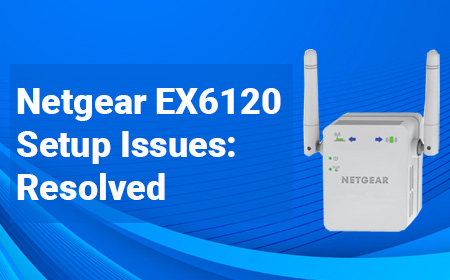 Netgear EX6120 Setup Issue
